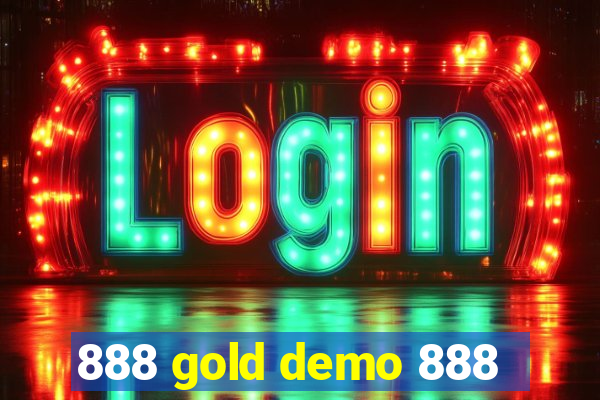 888 gold demo 888